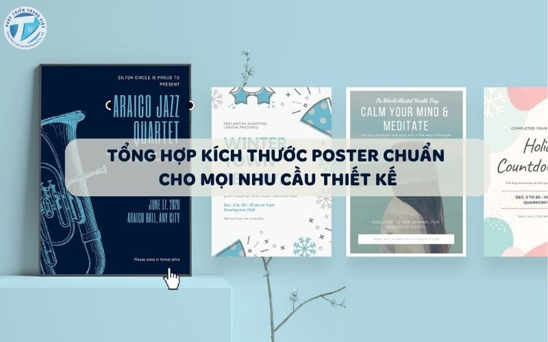 Tổng hợp kích thước poster chuẩn cho mọi nhu cầu thiết kế